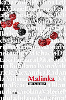 BELETRIE: Malinka: Dita Táborská
