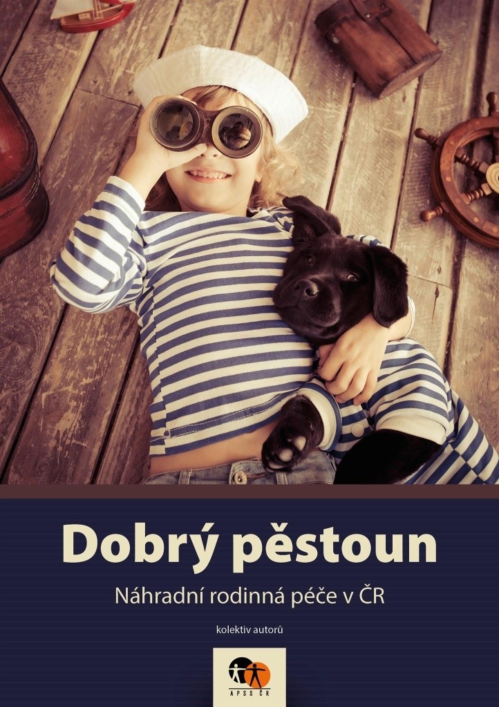 ODBORNÁ LITERATURA: Dobrý pěstoun: kolektiv autorů