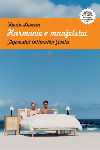 ROZVOJOVÁ LITERATURA: Harmonie v manželství: Kevin Leman