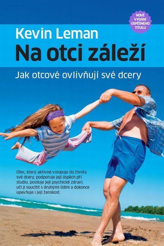 ROZVOJOVÁ LITERATURA: Na otci záleží: Kevin Leman
