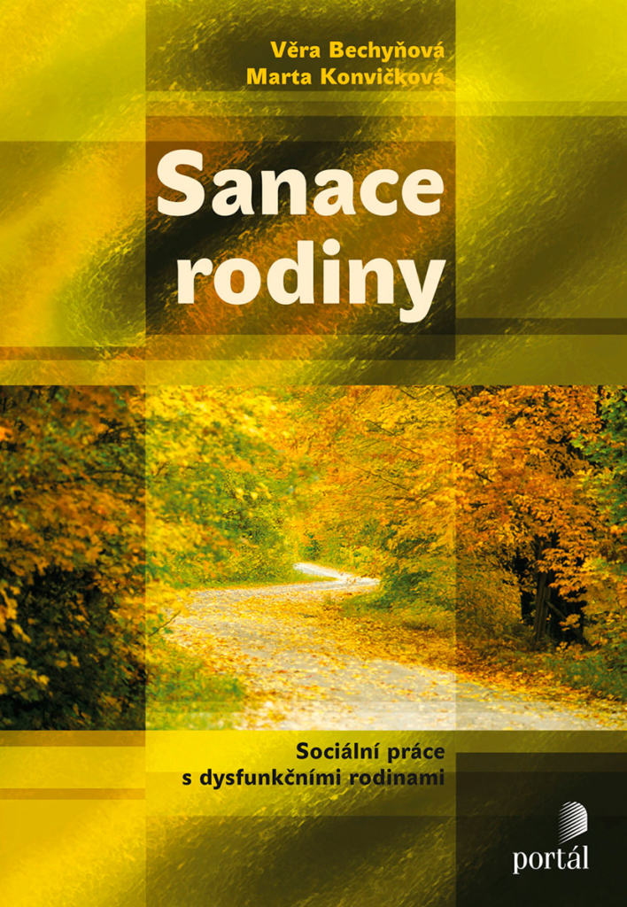 ODBORNÁ LITERATURA: Sanace rodiny: Věra Bechyňová, Marta Konvičková