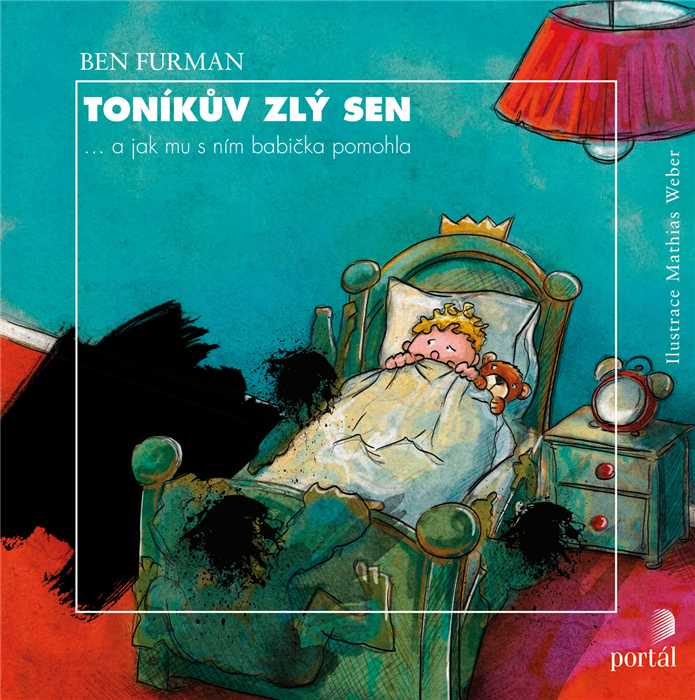 LITERATURA PRO DĚTI: Toníkův zlý sen: Ben Furman